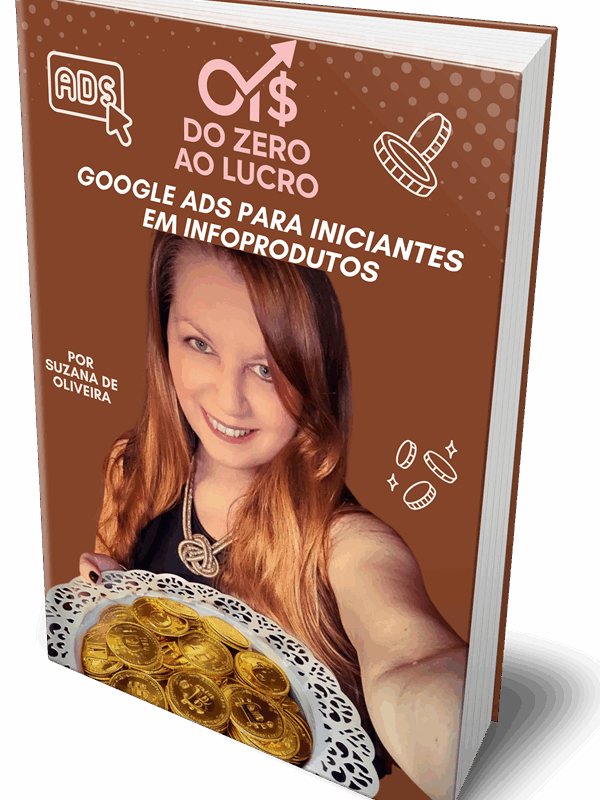 Ebook Do Zero ao Lucro: Google Ads para Iniciantes em Infoprodutos